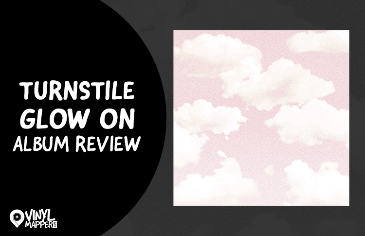 Turnstile Glow On Album Review