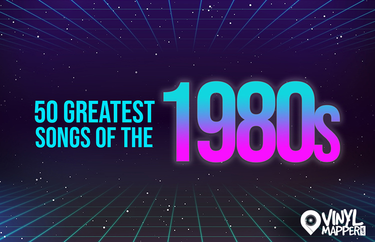 Top 50 Songs of the 1980s: The 80s Greatest Hits