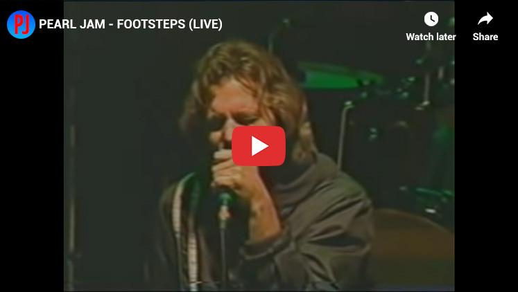 16. Footsteps - Top Pearl jam Songs