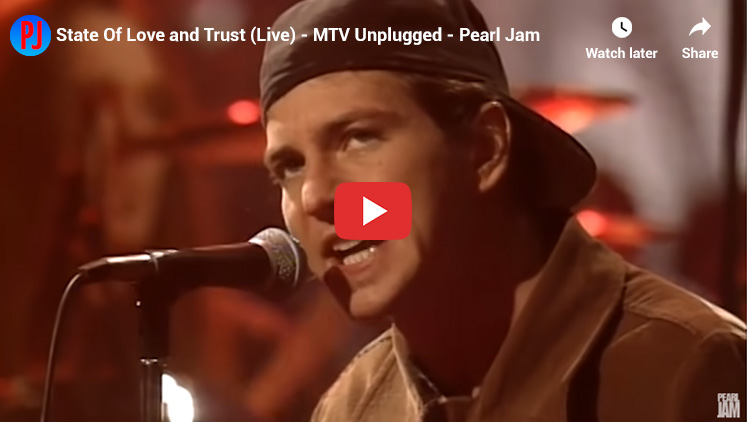 47. State Of Love And Trust - Top Pearl jam Songs