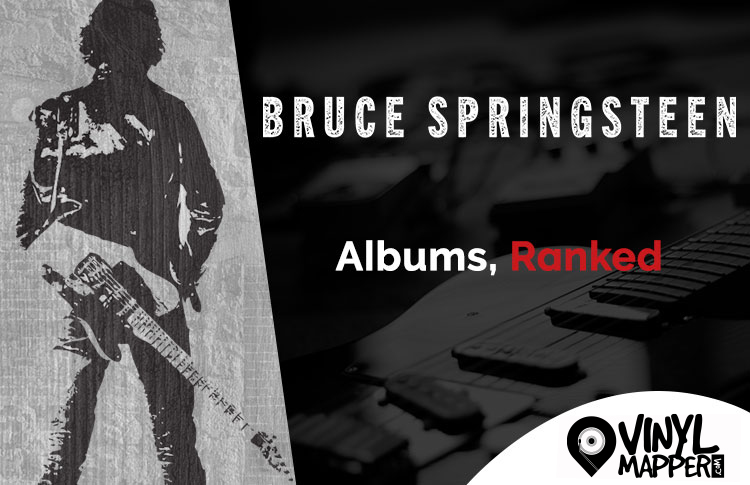 Bruce Springsteen Albums Ranked from Worst to Best