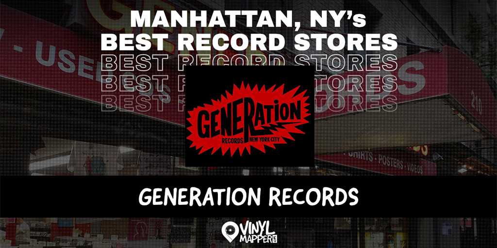 Generation Records: Best Record Stores in Manhattan NYC