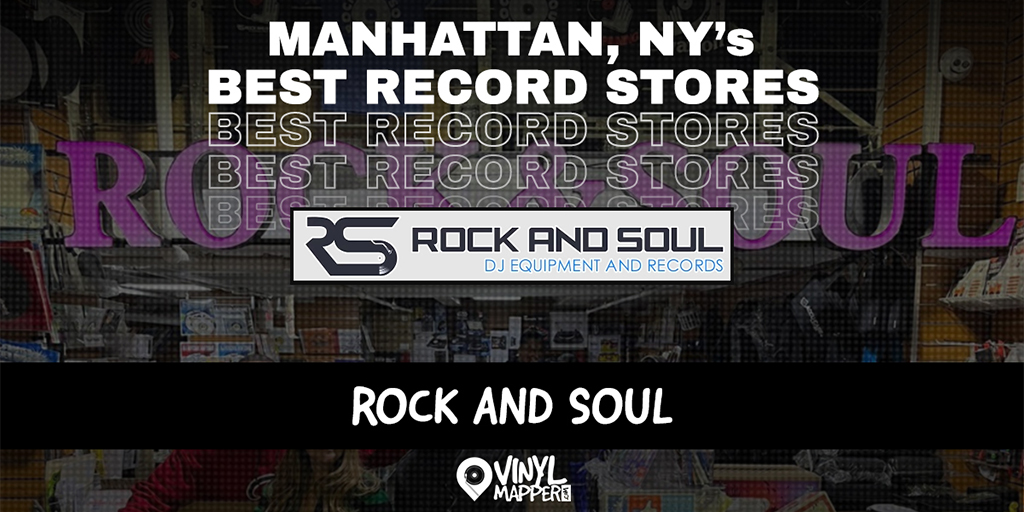 Rock and Soul: Best Manhattan NYC Record Stores