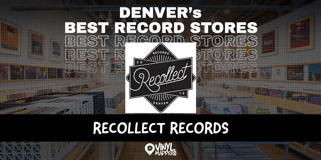 Recollect Records - Denver's Best Record Stores