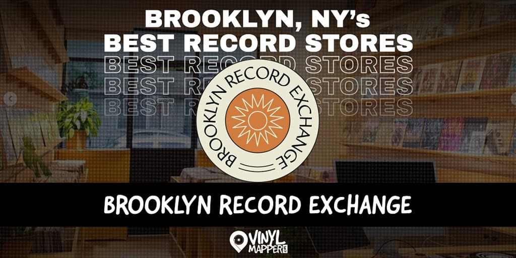 Brooklyn Record Exchange: Best Record Stores in Brooklyn, NY