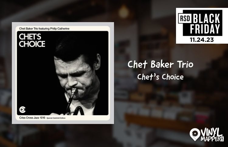 Chet Baker Trio - Chet’s Choice | Record Store Day 2023