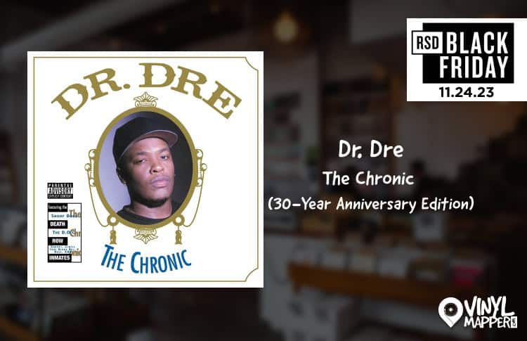 Dr. Dre - The Chronic 30-Year Anniversary Edition | Record Store Day 2023