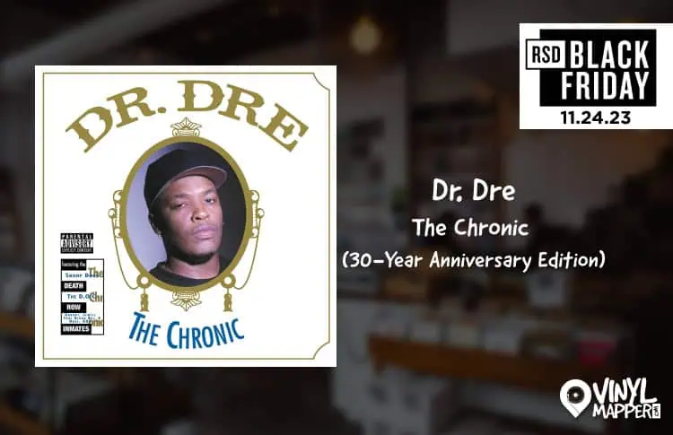 Dr. Dre - The Chronic 30-Year Anniversary Edition | Record Store Day 2023