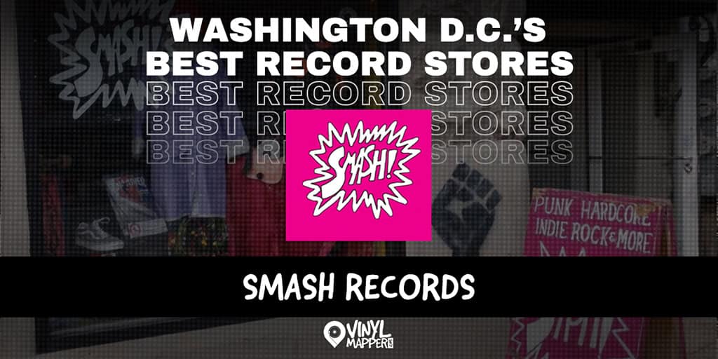 Smash Records: Best Record Stores in Washington, DC