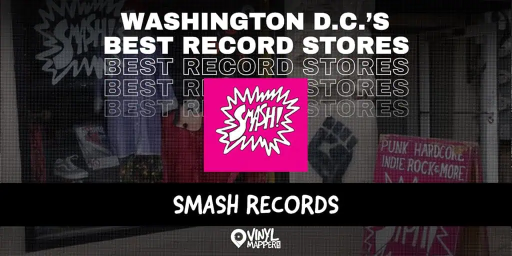Smash Records: Best Record Stores in Washington, DC