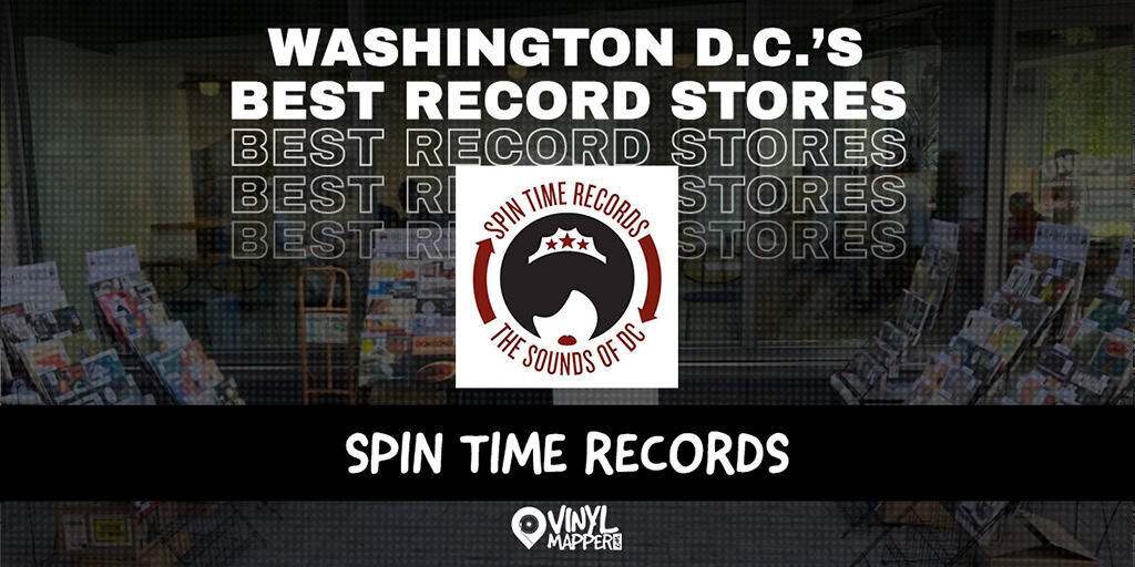 Spin Time Records: Best Record Stores in Washington, DC