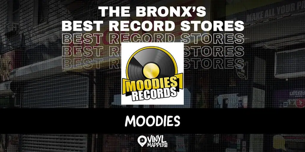 Moodies Records: Best Record Stores in Bronx NY