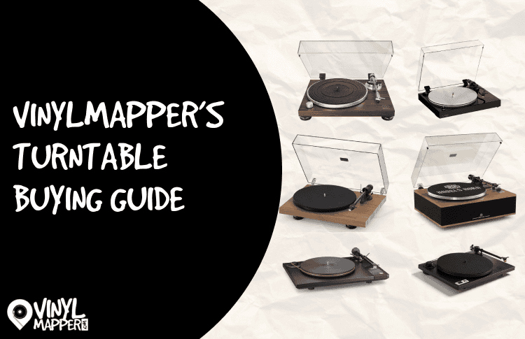 VinylMapper Turntable Buying Guide