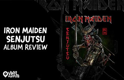 Iron Maiden Senjutsu Album Review