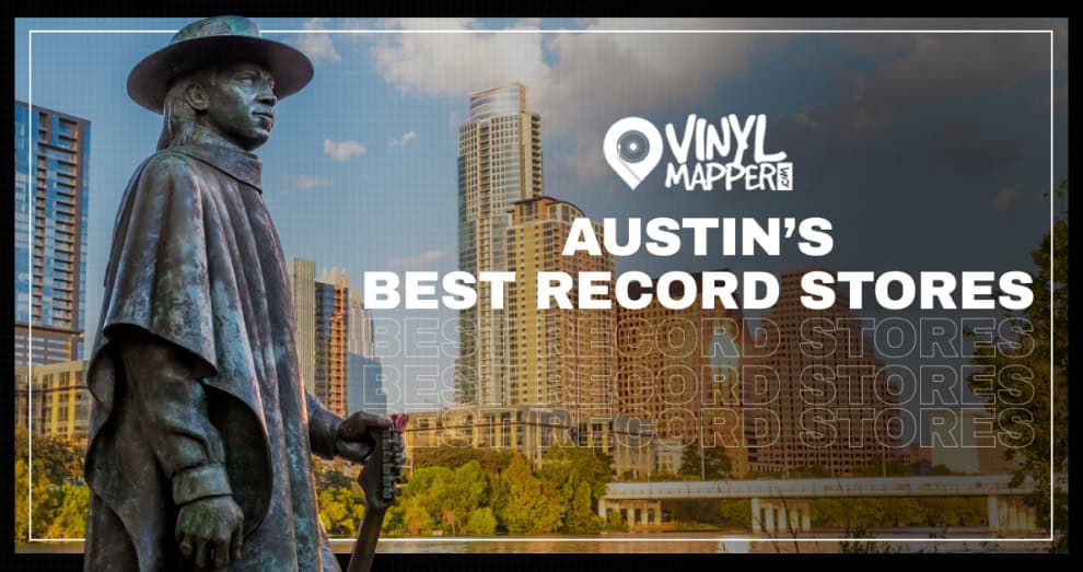 Best Record Stores in Austin, TX