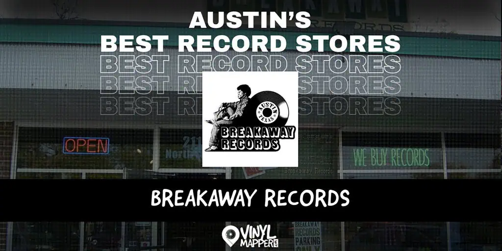 Breakaway Records | Top Record Stores in Austin