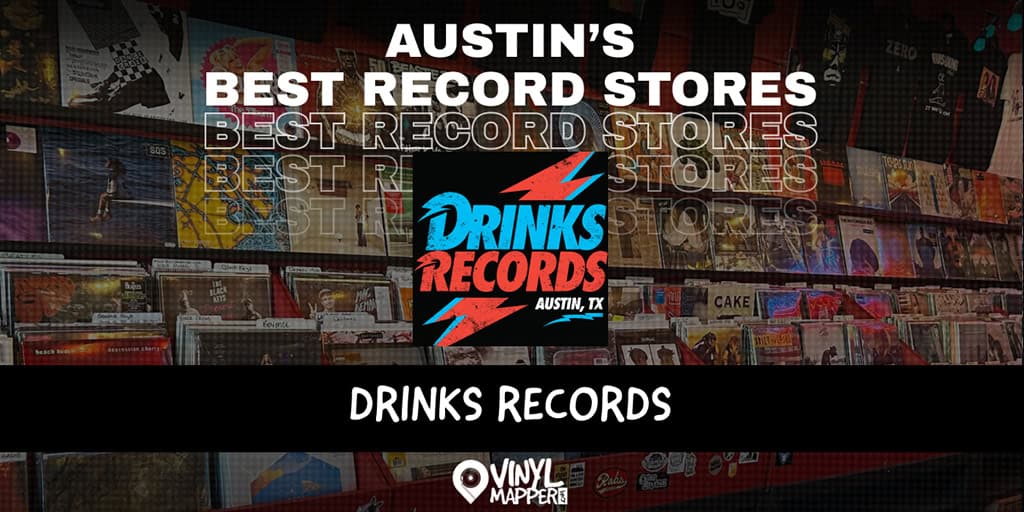 Drinks Records Austin Texas