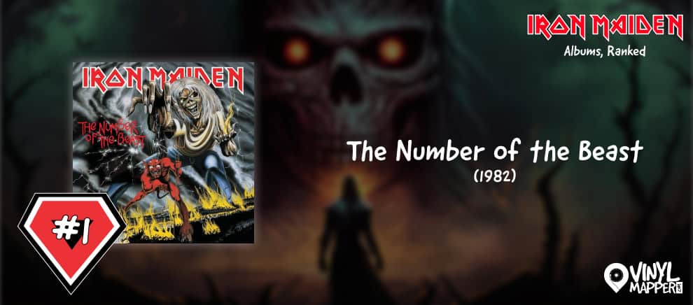 Iron Maiden Albums Ranked - 1 The Number of The Beast
