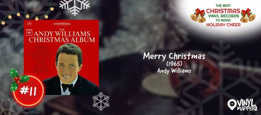 11 - Merry Christmas by Andy Williams - Top Christmas Vinyl Albums