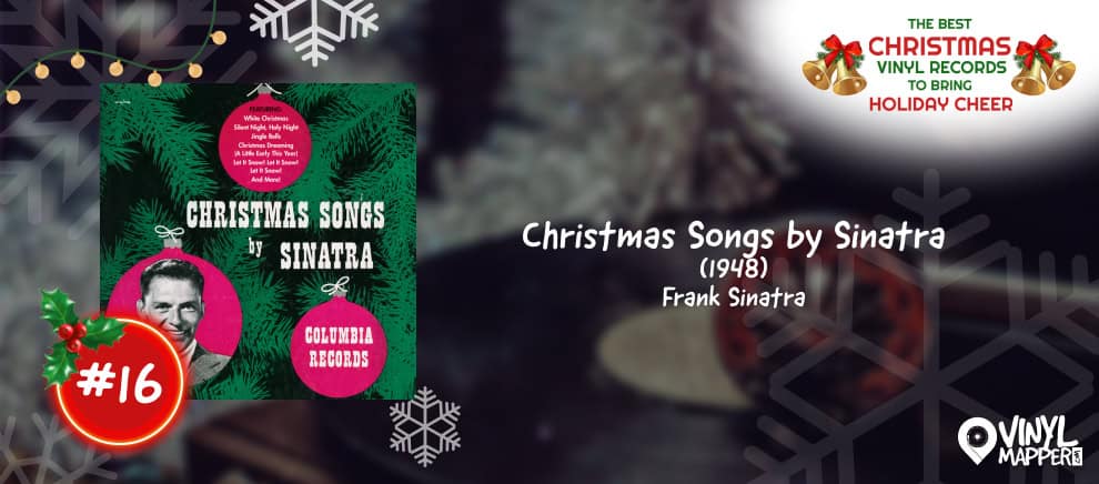 16 - Christmas Songs by Sinatra - Best Holiday Music Vinyl