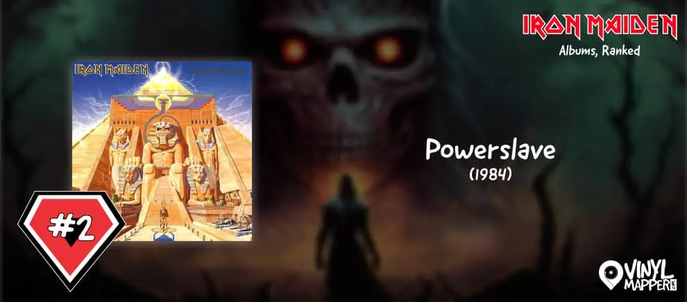 Iron Maiden Albums Ranked - 2 Powerslave