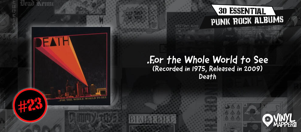 Death - …For the Whole World to See - Essential Vinyl for Record Collections