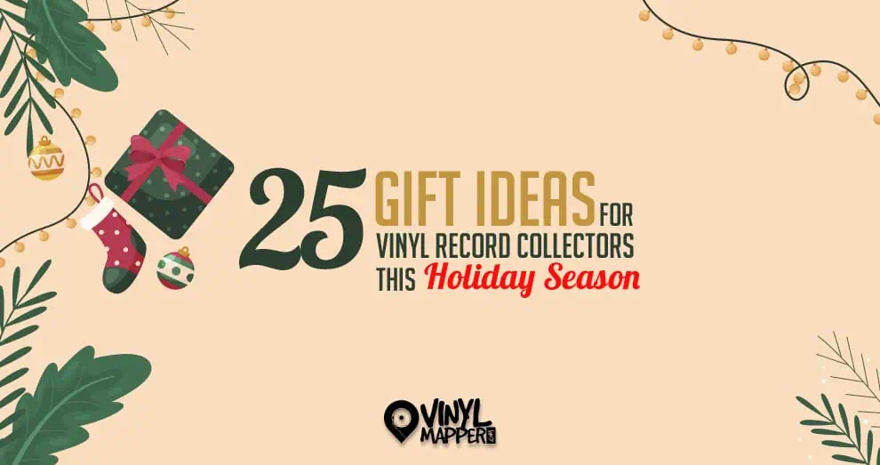 25 Gift Ideas for Record Collectors this Christmas