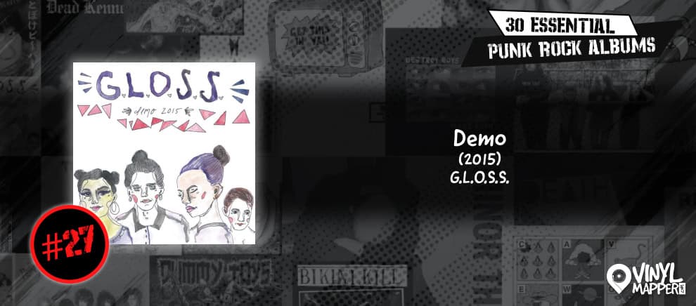 G.L.O.S.S. - Demo - Essential Punk Rock Vinyl
