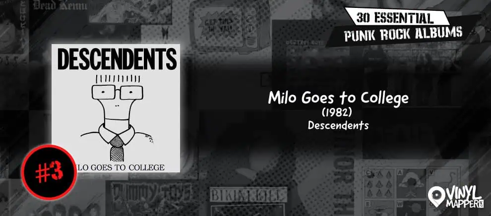 Descendents - Milo Goes to College - Must-Have Punk Rock Record