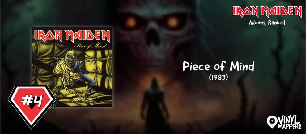 Iron Maiden Albums Ranked - 4 Piece of Mind