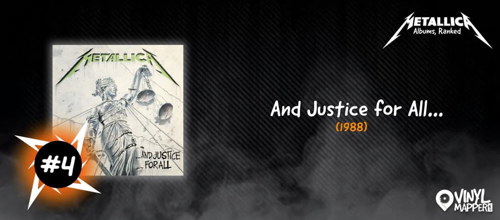 Metallica Albums Ranked - #4 And Justice For All...