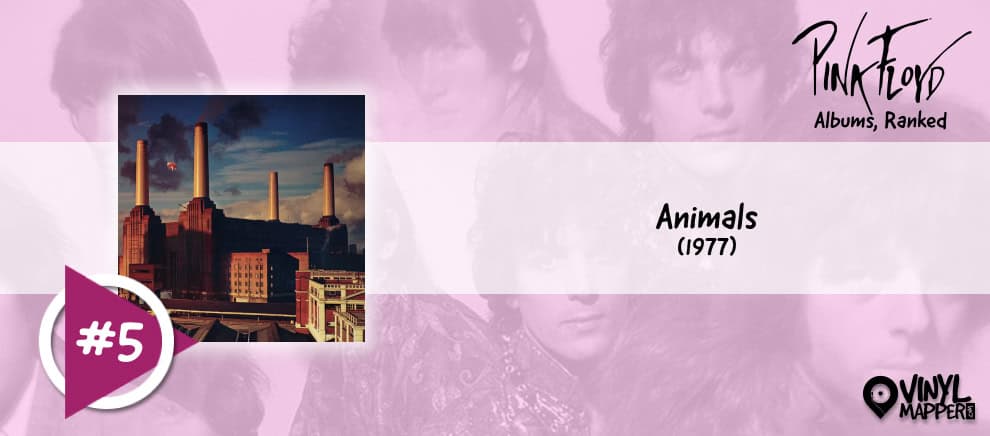 Pink Floyd Albums Ranked: #5 - Animals