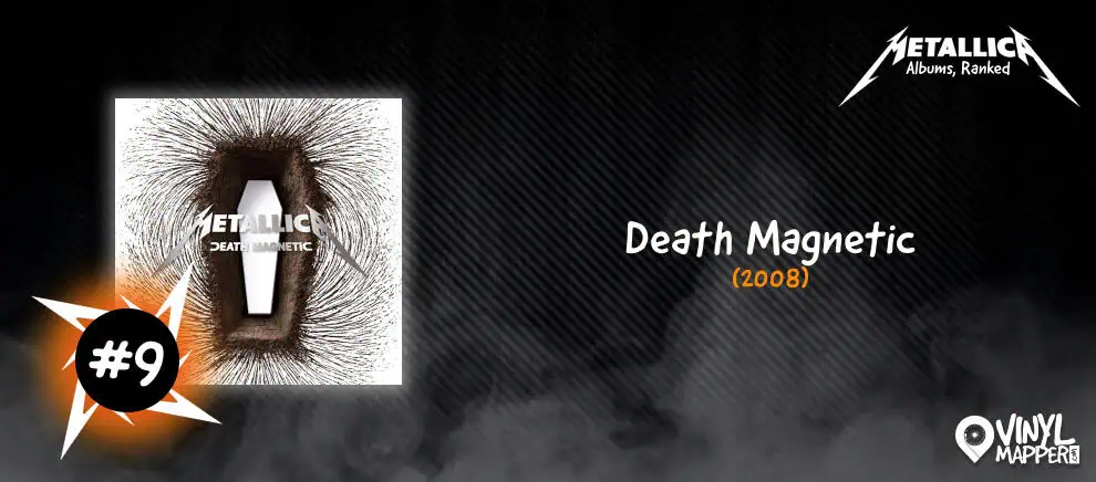 Metallica Albums Ranked - #9 Death Magnetic