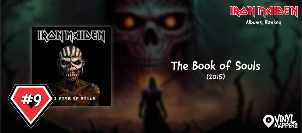 Iron Maiden Albums Ranked - 9 The Book of Souls