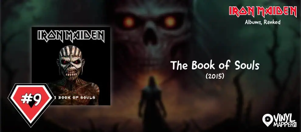 Iron Maiden Albums Ranked - 9 The Book of Souls
