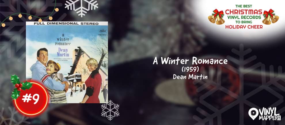 9 - A Winter Romance by Dean Martin - Christmas Music on Vinyl