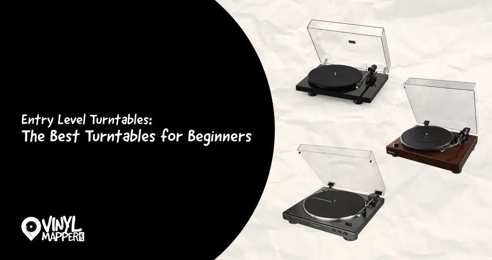 Affordable Entry Level Turntables That Sound Great